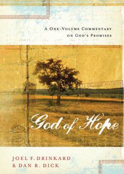 Paperback The God of Hope: A One-Volume Commentary on God's Promises Book