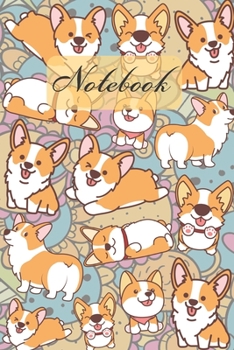 Paperback Notebook: Funny Cute Corgi - Dogs Diary / Notes / Track / Log / Journal, Book Gifts For Dad Mom Boys Girls Friends Kids Teens 6x Book