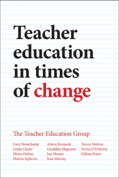 Hardcover Teacher Education in Times of Change Book