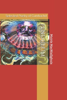 Paperback Pendulum: Selected Poetry of Cumhachd Book