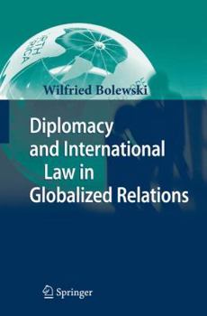 Paperback Diplomacy and International Law in Globalized Relations Book