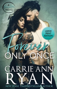 Paperback Forever Only Once [Large Print] Book