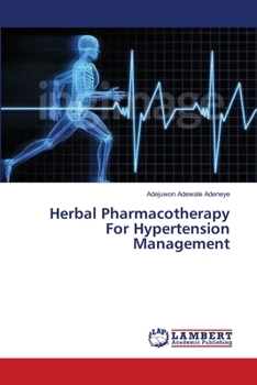 Paperback Herbal Pharmacotherapy For Hypertension Management Book