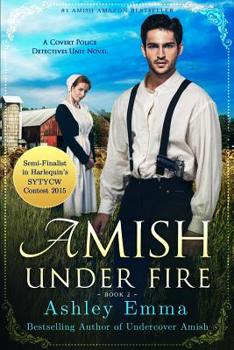 Paperback Amish Under Fire: (Covert Police Detectives Unit Series book 2) Book