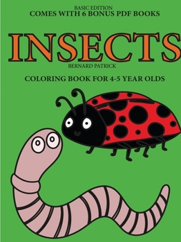 Paperback Coloring Book for 4-5 Year Olds (Insects) Book