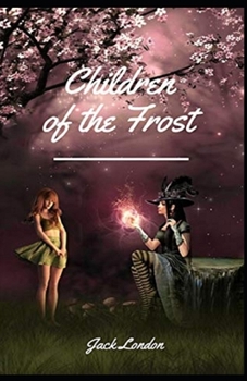 Paperback Children of the Frost Illustrated Edition Book
