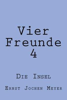Paperback Vier Freunde IV: Die Insel [German] Book