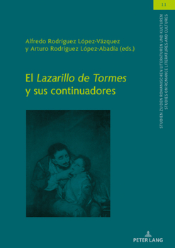 Hardcover El Lazarillo de Tormes y sus continuadores [Spanish] Book