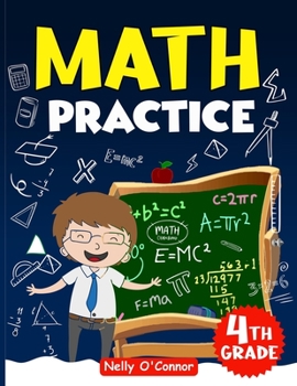 Paperback Math Practice 4th grade: Amazing Fun Exercises Addition & Subtraction, Multiplication, Division exercises, Everyday Practice Exercises, Basic Concept, Book