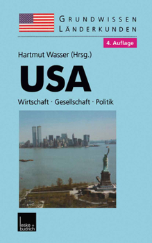 Paperback USA: Grundwissen-Länderkunde Wirtschaft -- Gesellschaft -- Politik [German] Book