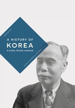 A History of Korea - Book  of the Palgrave Essential Histories