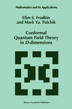 Paperback Conformal Quantum Field Theory in D-Dimensions Book