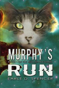 Paperback Murphy's Run: Book I of the Null Space Series Book