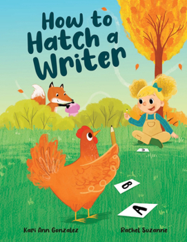 Hardcover How to Hatch a Writer Book
