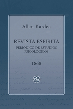 Paperback Revista Espírita 1868: Periódico de Estudios Psicológicos [Spanish] Book