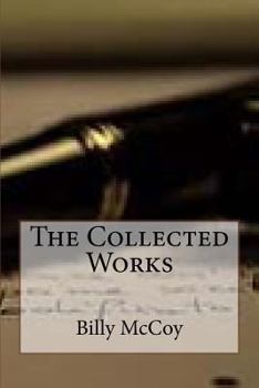 Paperback The Collected Works of Billy McCoy Book