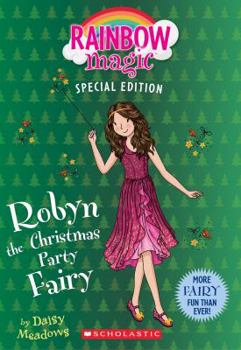 Robyn the Christmas Party Fairy - Book #29 of the Special Edition Fairies