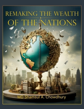 Paperback Remaking the Wealth of the Nations Book