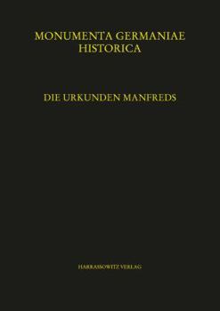 Hardcover Die Urkunden Manfreds [German] Book