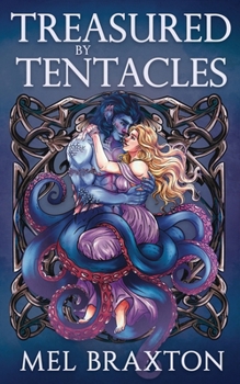Paperback Treasured by Tentacles Book