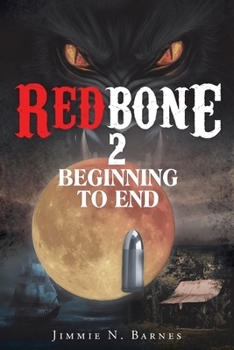 Paperback Redbone 2: Beginning to End Book