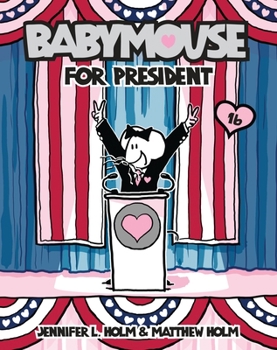 Paperback Babymouse for President Book