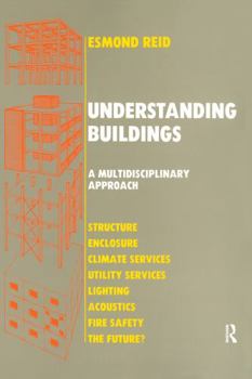 Hardcover Understanding Buildings a Multidisciplinary Approach Book