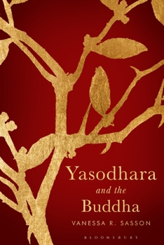 Paperback Yasodhara and the Buddha Book