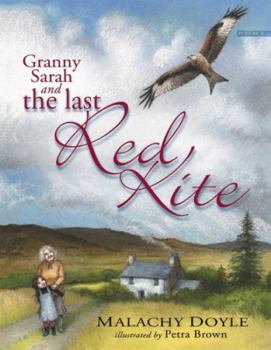 Paperback Granny Sarah and the Last Red Kite Book