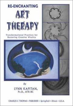 Paperback Re-Enchanting Art Therapy Book