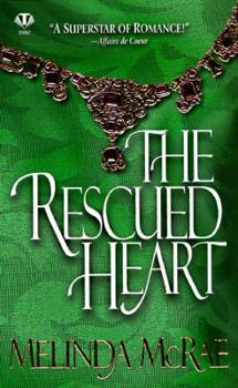 The Rescued Heart - Book #2 of the Swinton Brothers