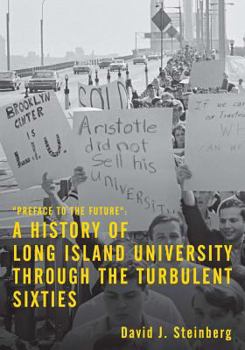 Paperback A History of Long Island University: preface to the future Book