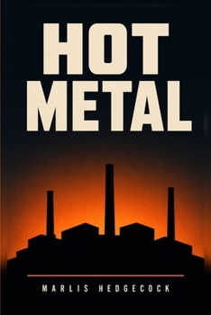 Hot Metal