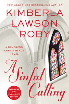 A Sinful Calling - Book #13 of the Reverend Curtis Black