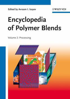 Hardcover Encyclopedia of Polymer Blends, Volume 2: Processing Book