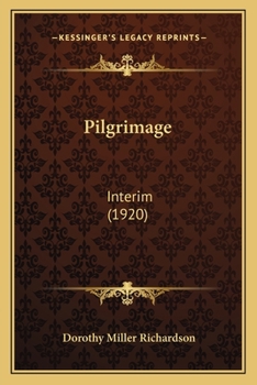 Interim; Pilgrimage, - Book #5 of the Pilgrimage