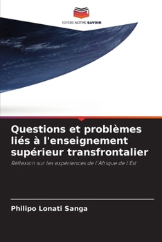 Paperback Questions et problèmes liés à l'enseignement supérieur transfrontalier [French] Book