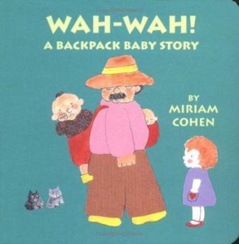 Board book Wah! Wah! [Large Print] Book
