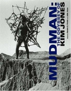 Paperback Mudman: The Odyssey of Kim Jones Book