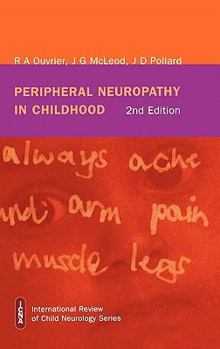 Hardcover Peripheral Neuropathy in Childhood Book