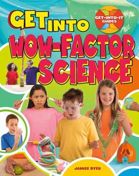 Paperback Get Into Wow-Factor Science Book