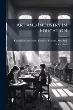 Art and Industry in Education