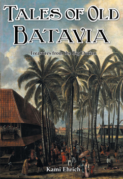 Paperback Tales of old Batavia Book