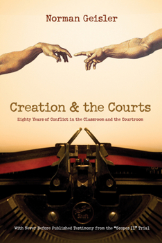 Paperback Creation & the Courts: Eighty Years of Conflict in the Classroom and the Courtroom Book