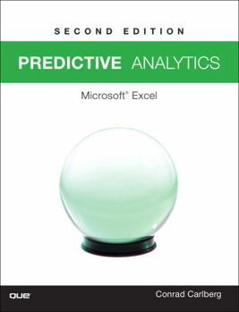 Paperback Predictive Analytics: Microsoft Excel 2016 Book