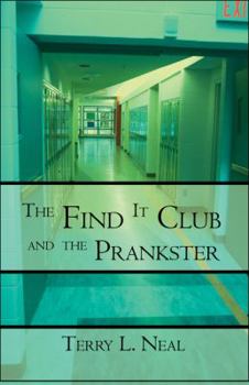 Paperback The Find It Club and the Prankster Book
