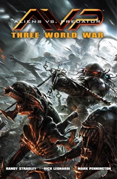 Paperback Aliens vs. Predator: Three World War Book