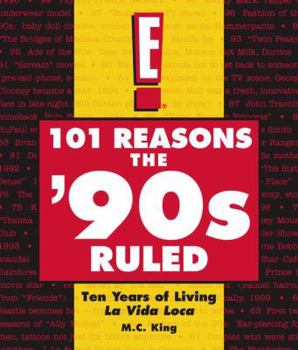 Paperback 101 Reasons the '90s Ruled Book