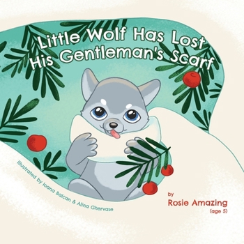 Paperback Little Wolf and His Gentleman's Scarf Book