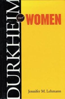 Hardcover Durkheim and Women Book